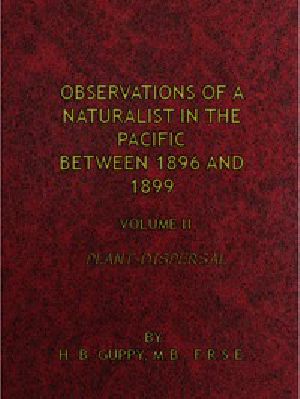 [Gutenberg 54889] • Observations of a Naturalist in the Pacific Between 1896 and 1899, Volume 2 / Plant-Dispersal